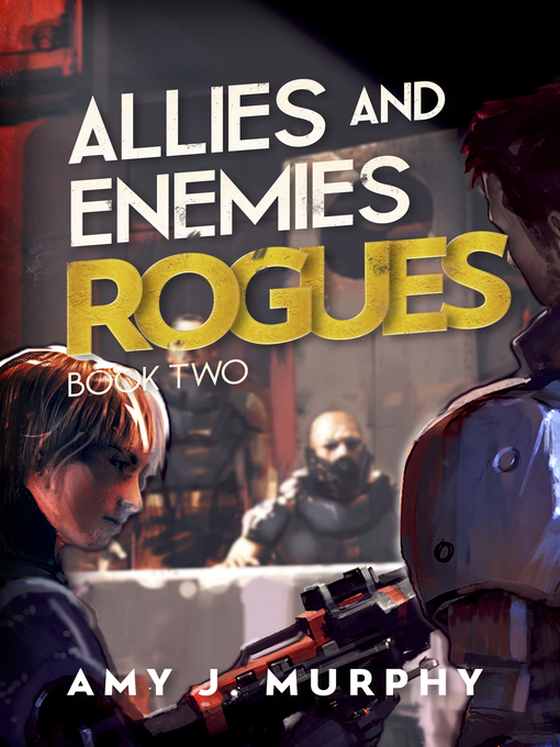 Title details for Allies and Enemies by Amy J. Murphy - Available